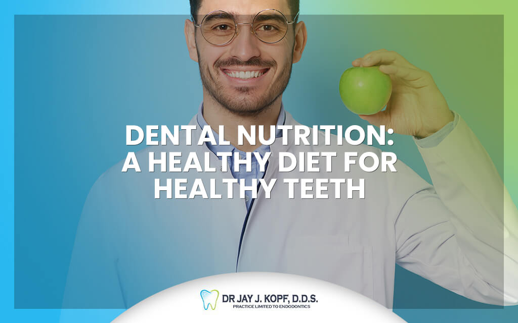Dental Nutrition: A Healthy Diet for Healthy Teeth